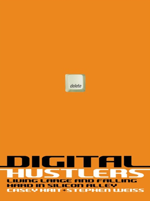 Title details for Digital Hustlers by Casey Kait - Available